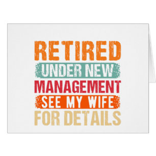 Retired 2024 Under New Management See Wife For Det