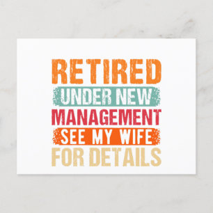 Retired 2024 Under New Management See Wife For Det Holiday Postcard