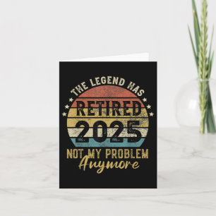 Retired 2025 Not My Problem Anymore Vintage Retro  Card