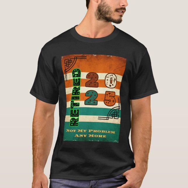 Retired 2025 T-Shirt (Front)