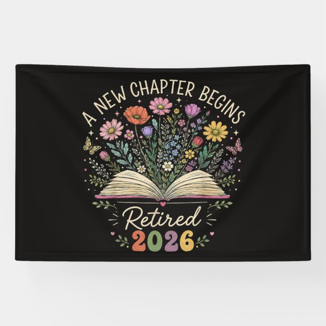 retired 2026 a new chapter begins retirement banner (Horizontal)