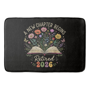 Retired 2026 A New Chapter Begins Retirement Bath Mat