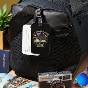 Retired 2026 A New Chapter Begins Retirement Luggage Tag