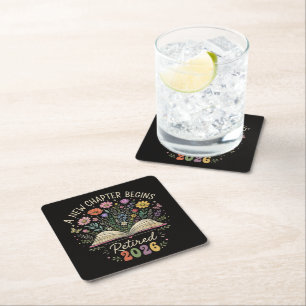retired 2026 a new chapter begins retirement square paper coaster