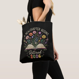 Retired 2026 A New Chapter Begins Retirement Tote Bag