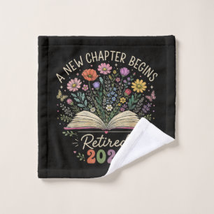 retired 2026 a new chapter begins retirement wash cloth
