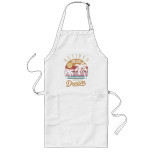 Retired 2026 Living the Dream Retirement Long Apron