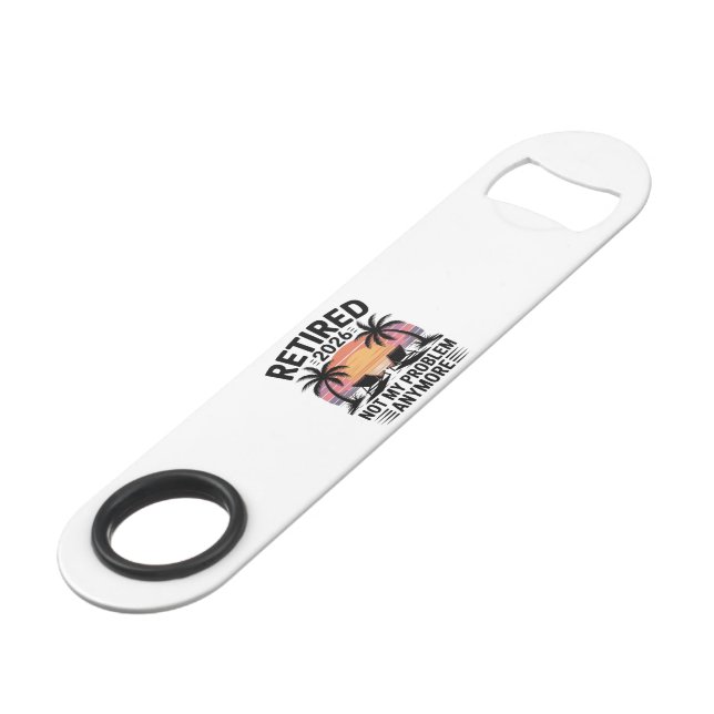 Retired 2026 not My Problem Anymore Bar Key (Front Angled)