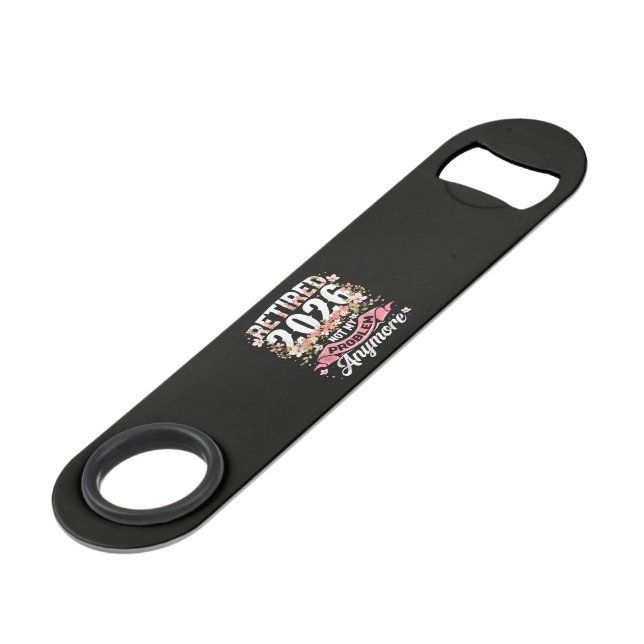 Retired 2026 Not My Problem Anymore Floral Bar Key (Front Angled)