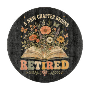 Retired A New Chapter Begins Retro Floral Book Cutting Board