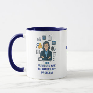 Retired Accountant Mug – Funny Retirement Gift