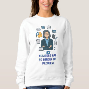 Retired Accountant Sweatshirt  Retirement Gift