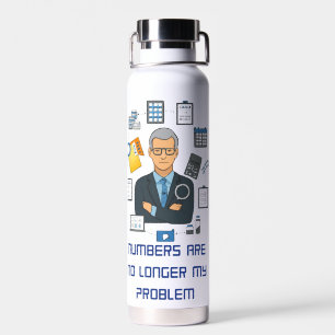 Retired Accountant Water Bottle Funny Gift 