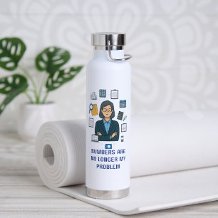 Retired Accountant  Water Bottle Funny  Gift