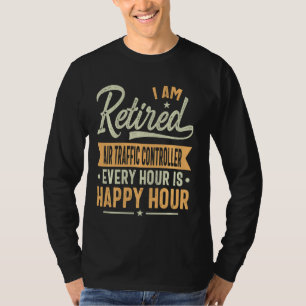 Retired Air Traffic Controller Air Traffic Contro T-Shirt