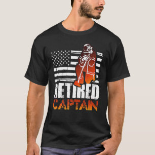 Retired American Firefighter Captain Retirement T-Shirt
