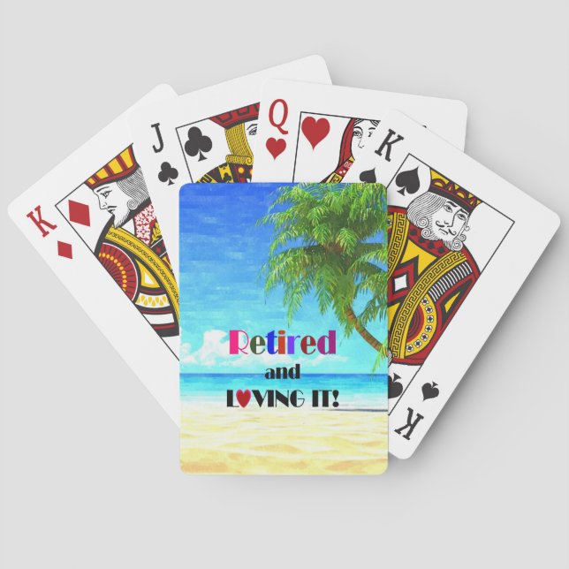 Retired and Loving It! Playing Cards (Back)