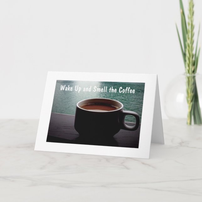 RETIRED AND READY TO SMELL THE COFFEE/RELAX CARD (Front)