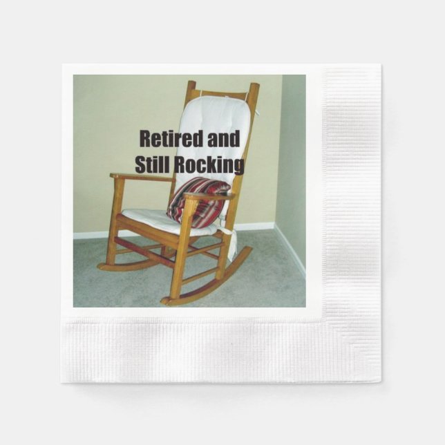 Retired and Still Rocking Napkin (Front)