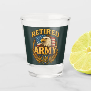 Retired ARMY Design with flag & eagle Shot Glass