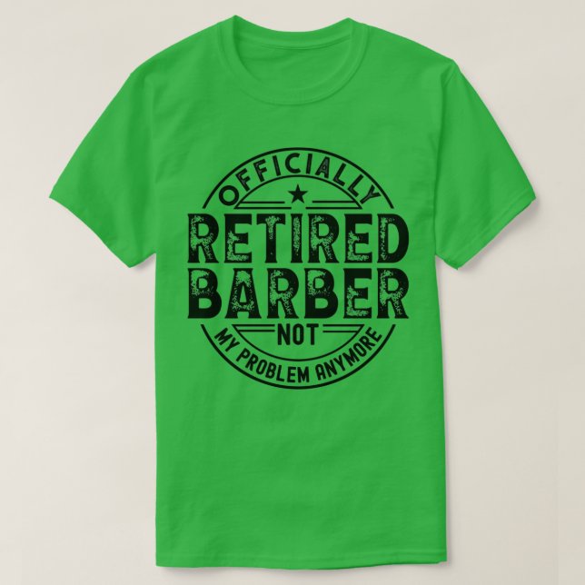 Retired Barber T-Shirt (Design Front)