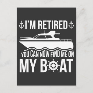 Retired Boat Lover Funny Captain Retirement Postcard