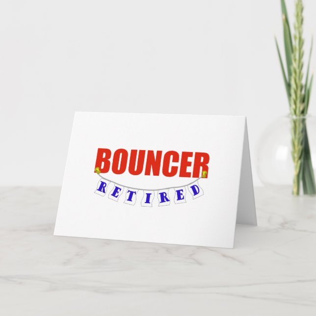 RETIRED BOUNCER CARD (Front)