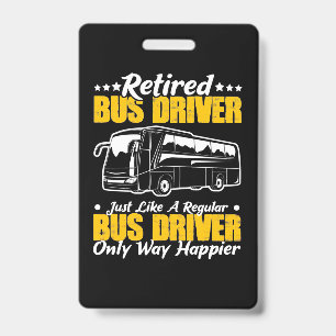 Retired Bus Driver Badge