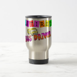 Retired Bus Driver Gifts Travel Mug