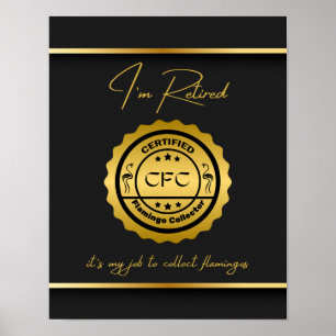 Retired Certified Flamingo Collector Black & Gold Poster