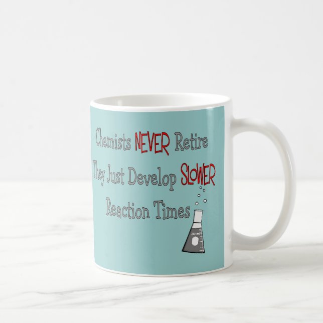 Retired Chemist Gifts Coffee Mug (Right)