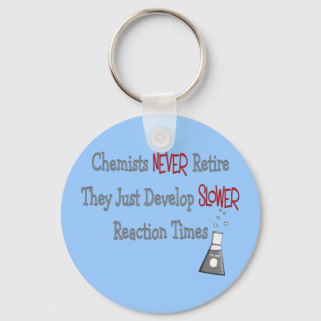 Retired Chemist Gifts Keychain (Front)