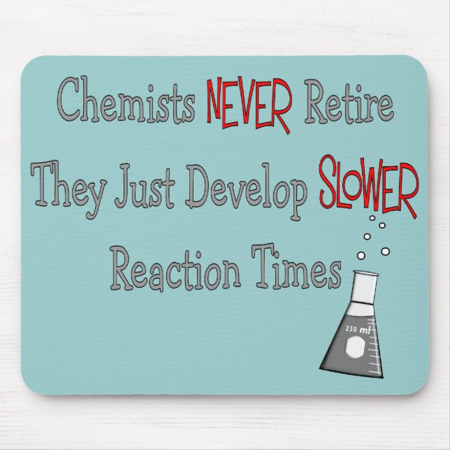 Retired Chemist Gifts Mouse Pad (Front)
