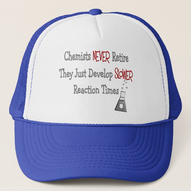 Retired Chemist Gifts Trucker Hat (Front)