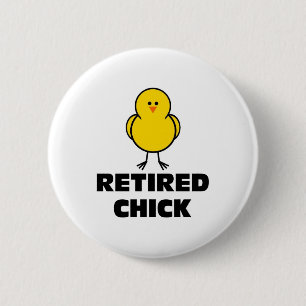 Retired Chick 2 Inch Round Button