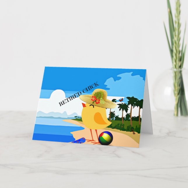 Retired Chick...Fun on the Beach Card (Front)