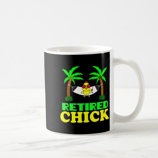 Retired Chick Humor Funny Retirement Party Gift Ne Coffee Mug (Right)