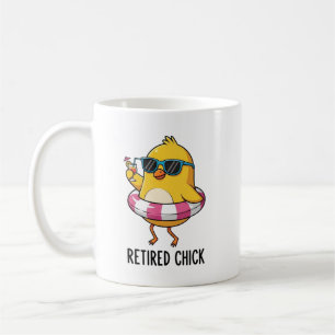 Retired Chick Mug • Funny Women Retirement Mugs