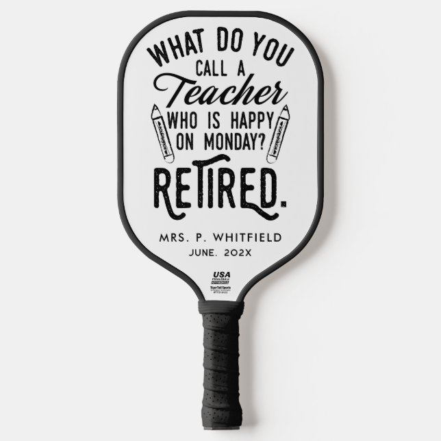 Retired College Teacher Retirement Keepsake Pickleball Paddle (Front)