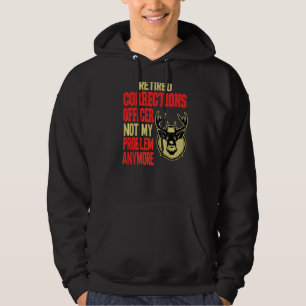 Retired Corrections Officer Deer Hunting Hoodie