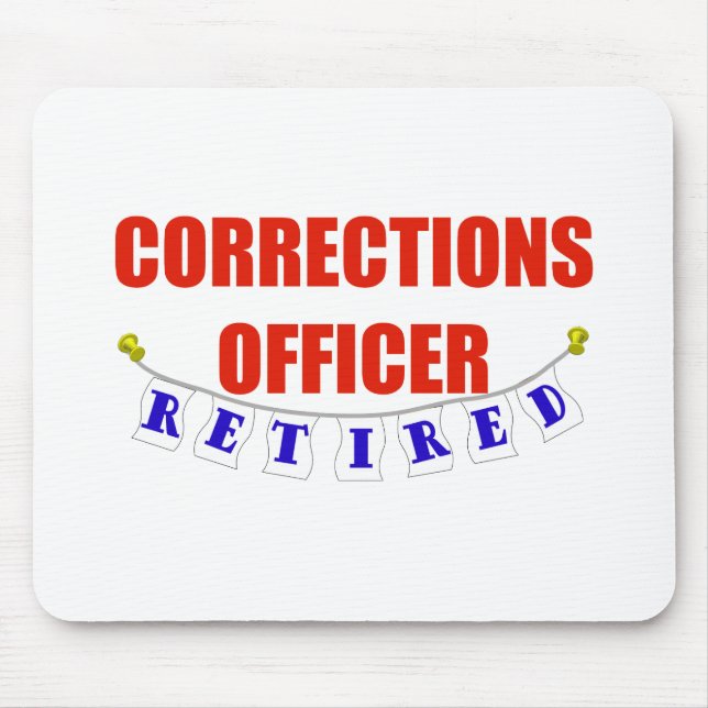 RETIRED CORRECTIONS OFFICER MOUSE PAD (Front)