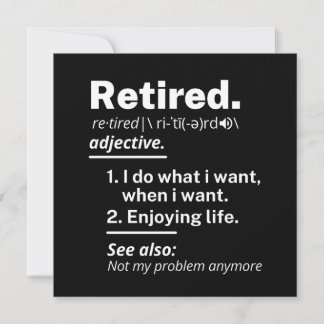 retired. definition funny retirement card