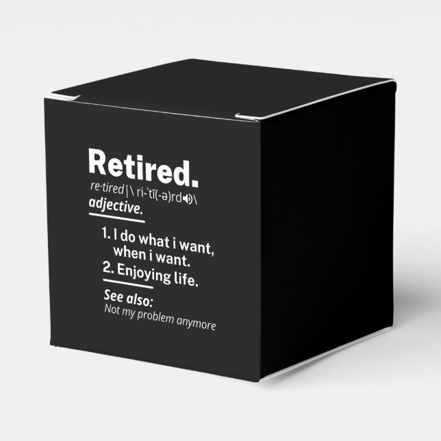 retired. definition funny retirement favor box (Front Side)