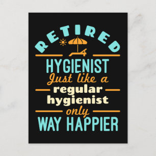 Retired Dental Hygienist RDH Happier Postcard