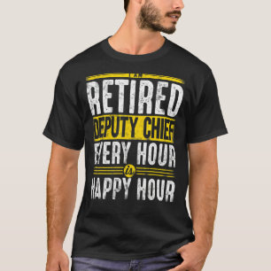 Retired Deputy Fire Chief Happy Retirement Deputy T-Shirt