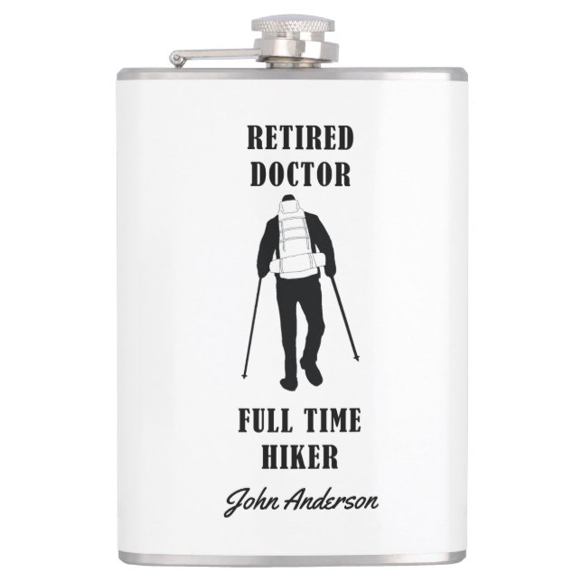 Retired Doctor Full Time Hiker Personalized Flask (Front)