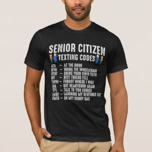 Retired elderly Person Senior Citizen Texting Code T-Shirt