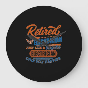 Retired Electrician - Electrician Gift Large Clock