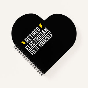 Retired Electrician Fix It Yourself Funny Gift Notebook