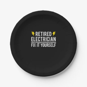 Retired Electrician Fix It Yourself Funny Gift Paper Plate
